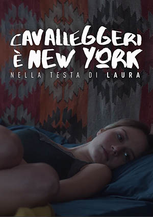 Cavalleggeri e New York nella testa di Laura locandina